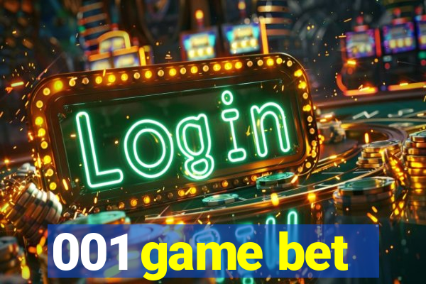 001 game bet